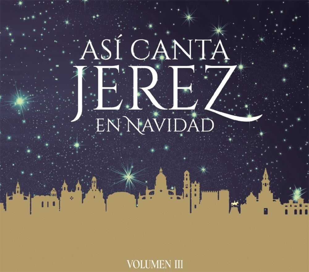 Asi Canta Jerez - Asi Canta Jerez En Navidad Vol Iii (Spa) [CD]