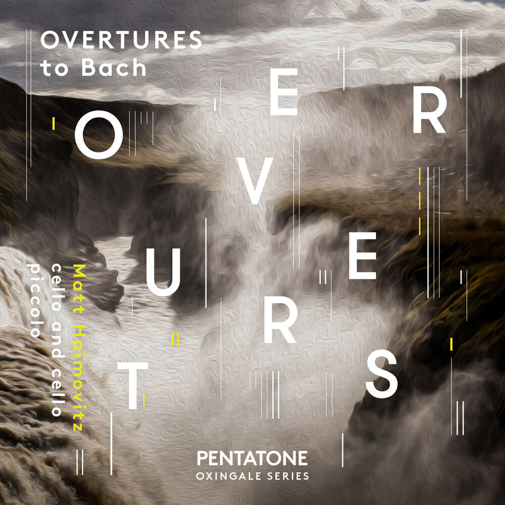 Bach / Matt Haimovitz - J.S. Bach / Philip Glass / Tan Dun Etc: Overtures [CD]
