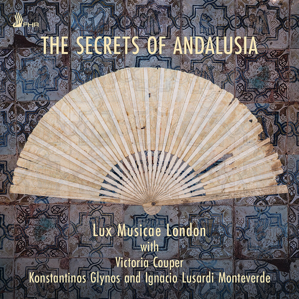 Aranes / Diamond / Lux Musicae London - Secrets Of Andalusia [CD]
