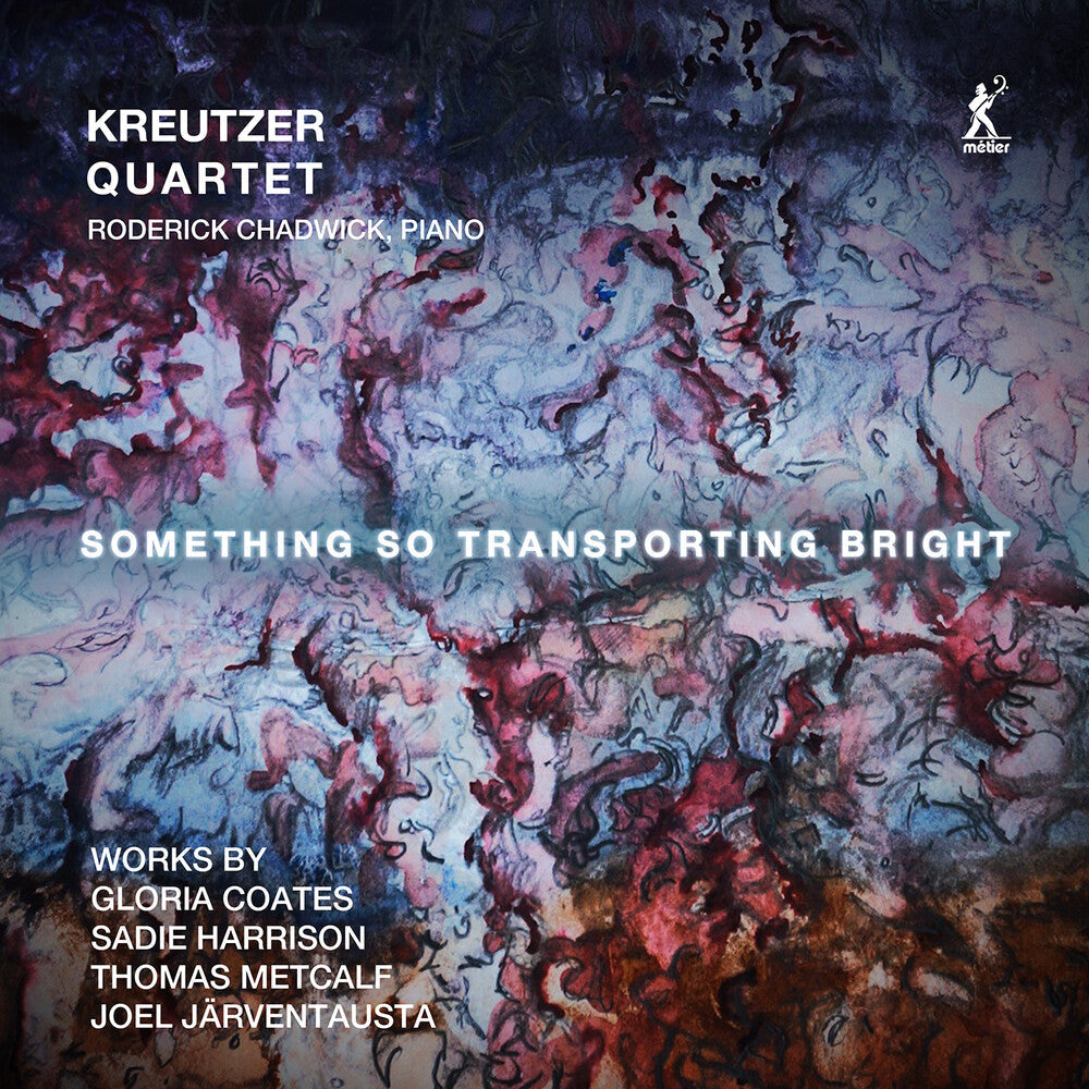 Coates / Harrison / Kreutzer Quartet - Something So Transporting Bright [CD]