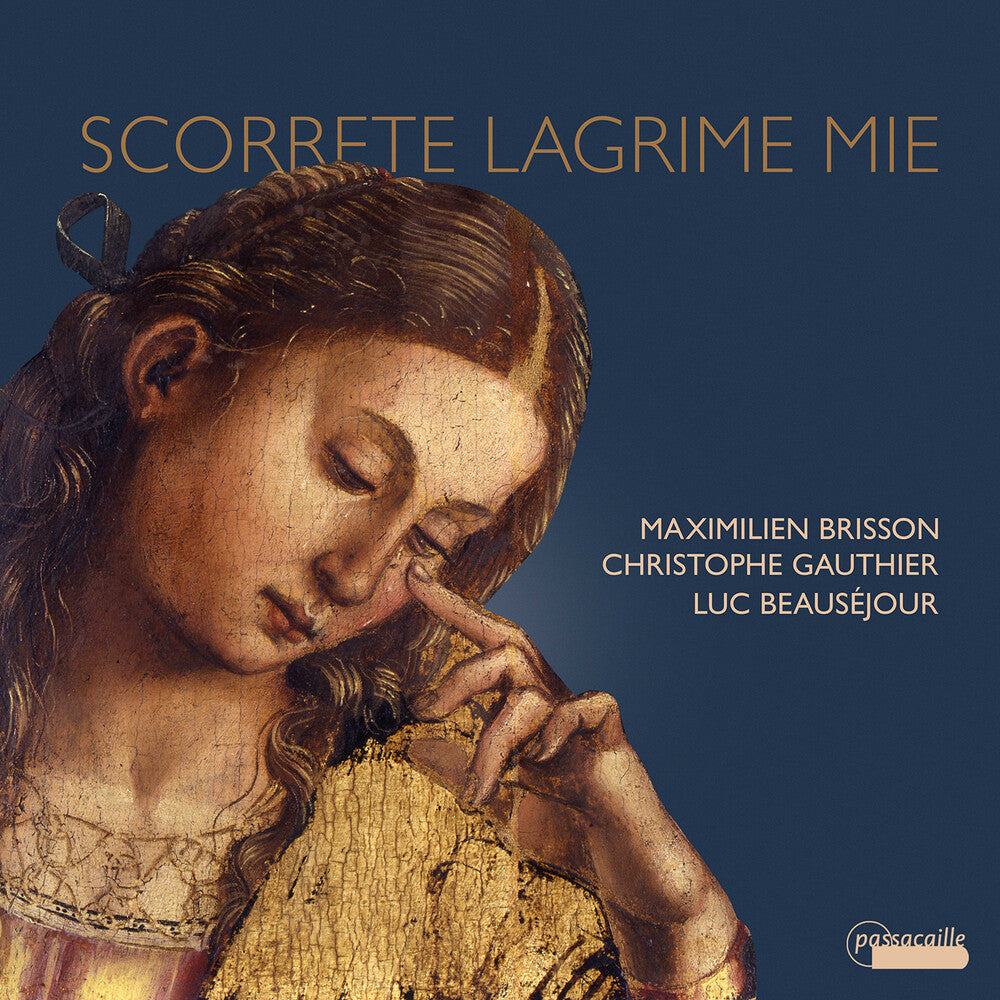 Bovicelli / Brisson / Beausejour - Scorrete Lagrime Mie [CD]