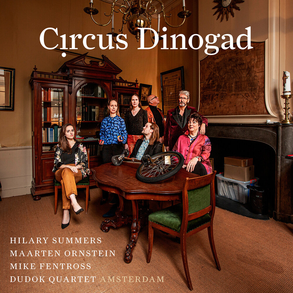 Dowland / Van Driel / Dudok Quartet Amsterdam - Circus Dinogad [CD]