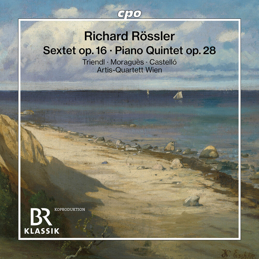 Rossler / Triendl / Moragues - Sextet Op. 16 Piano Quintet Op. 28 [CD]