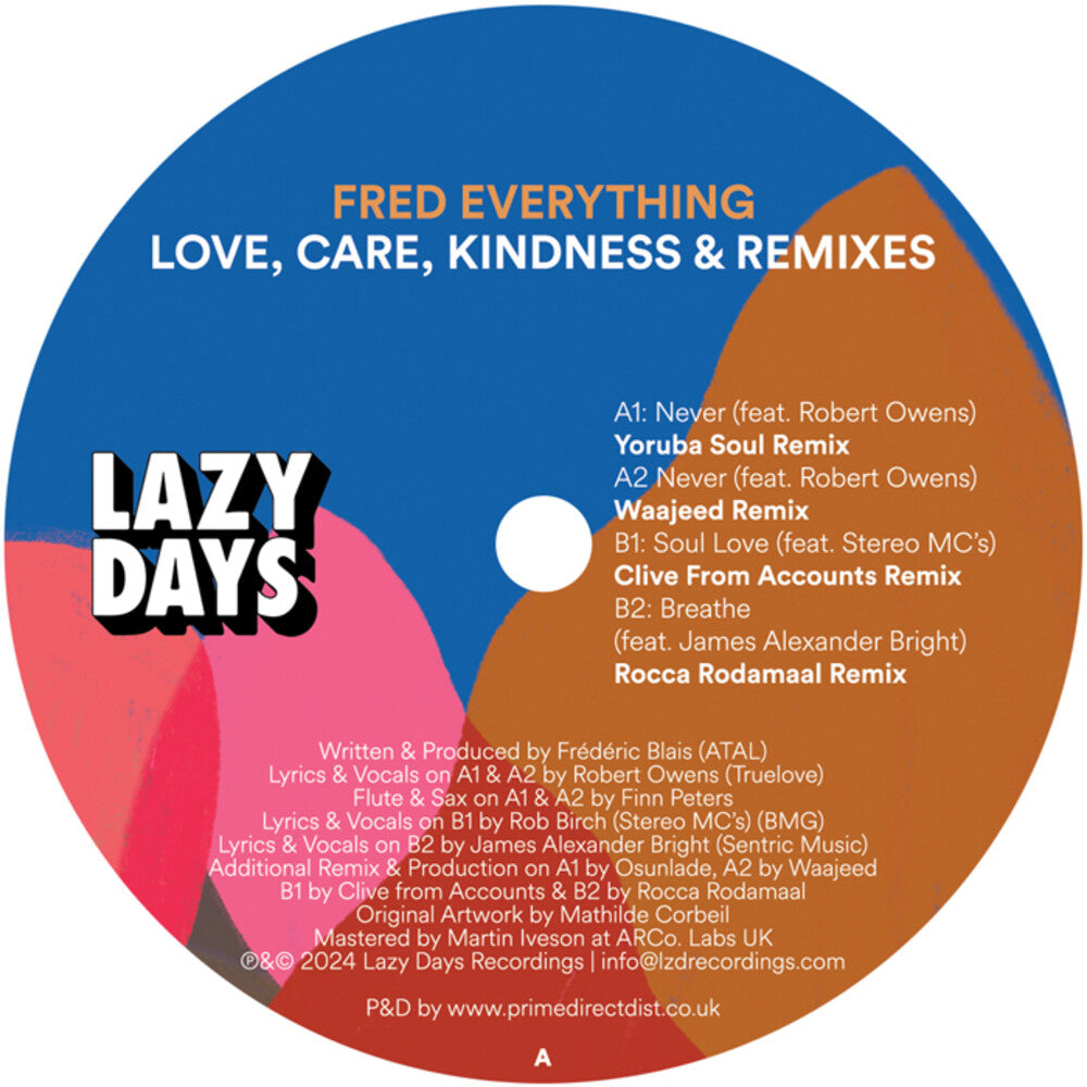 Fred Everything - Love Care Kindness & Remixes [12" Vinyl]
