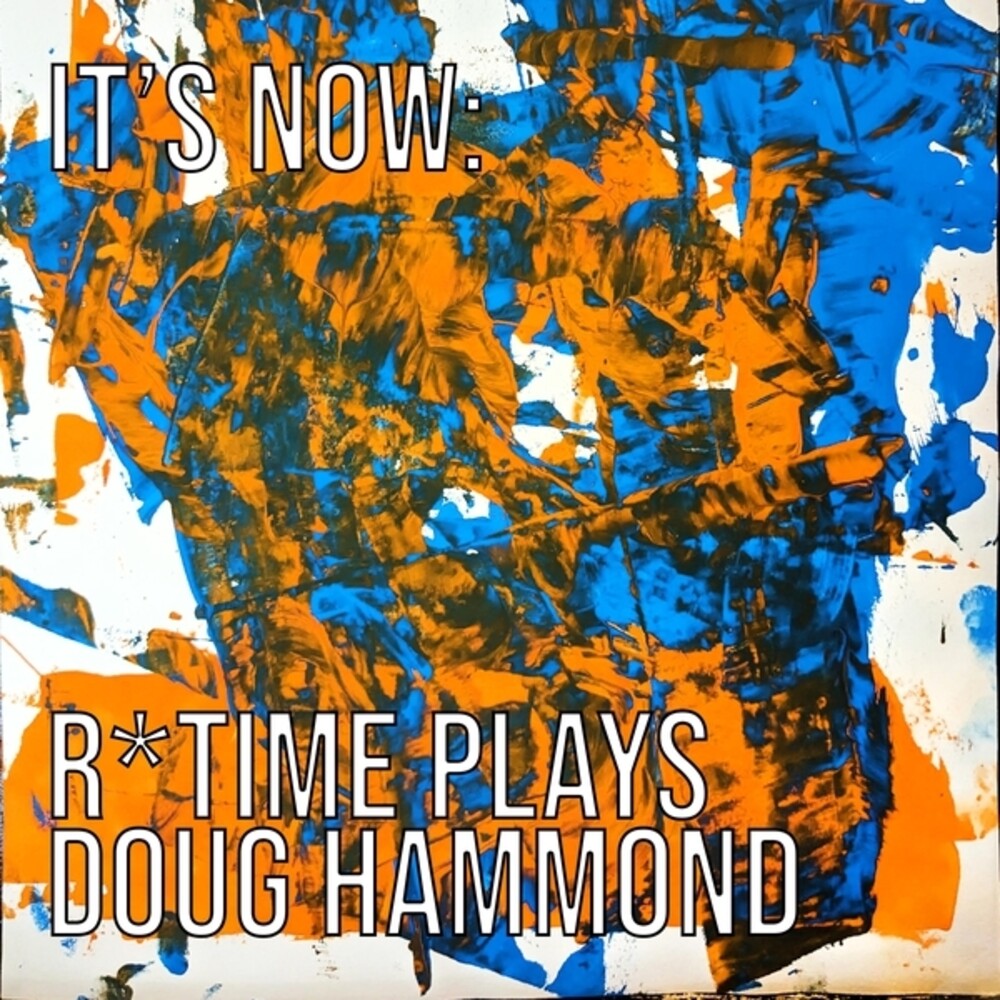 Reut Regev - It's Now: R Time Plays Doug Hammond [CD]