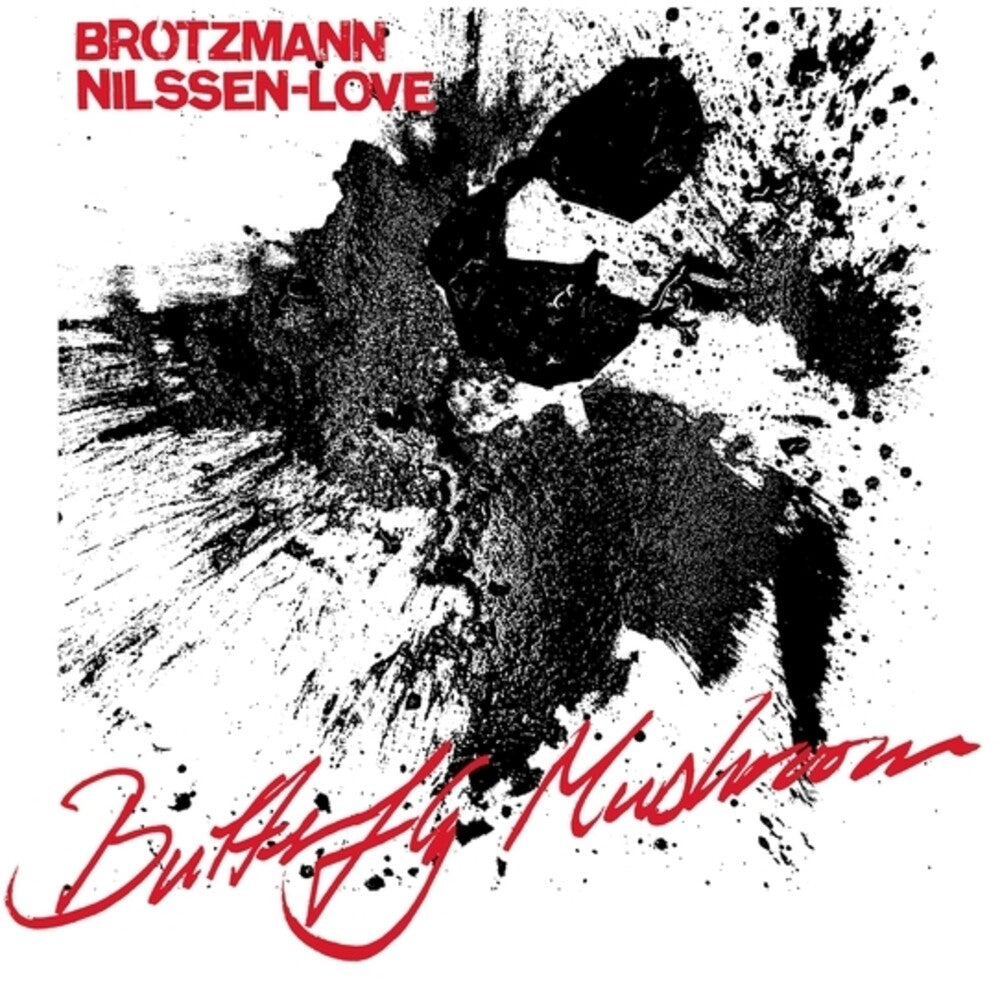 Peter Brotzmann  / Nilssen-Love,Paal - Butterfly Mushroom [CD]