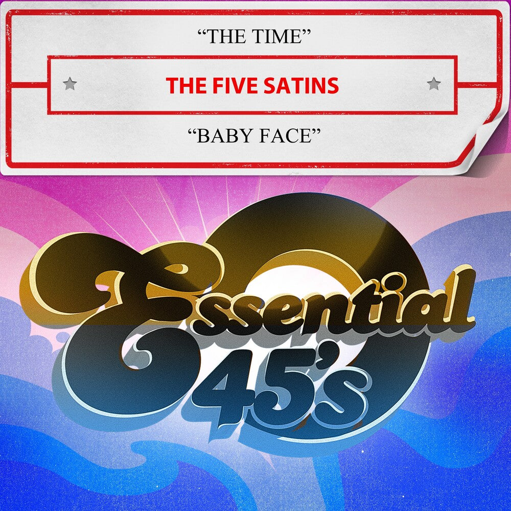 Five The Satins - The Time / Baby Face (Digital 45) (Mod) [CD]