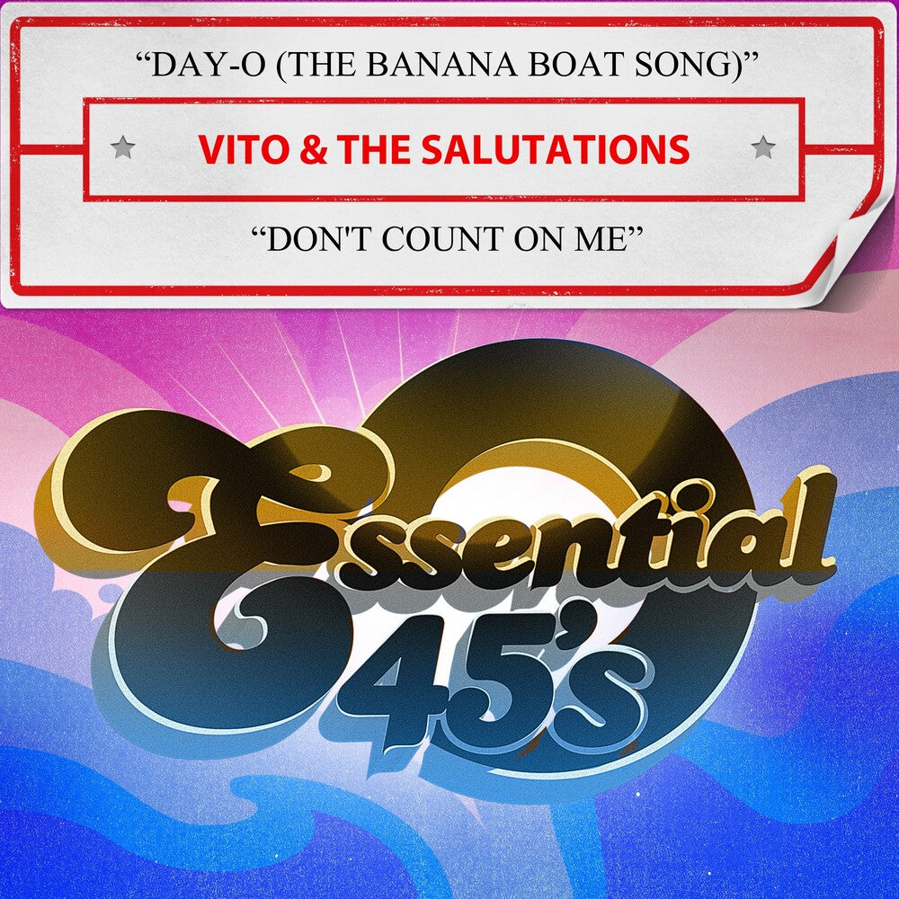 Vito & The Salutations - Day-O (The Banana Boat Song) / Don't Count (Mod) [CD]