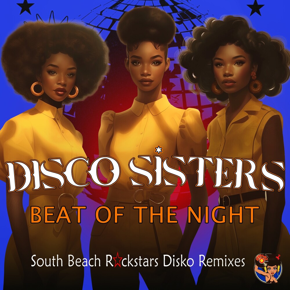 Disco Sisters - Beat Of The Night (South Beach Rockstars) (Mod) [CD]
