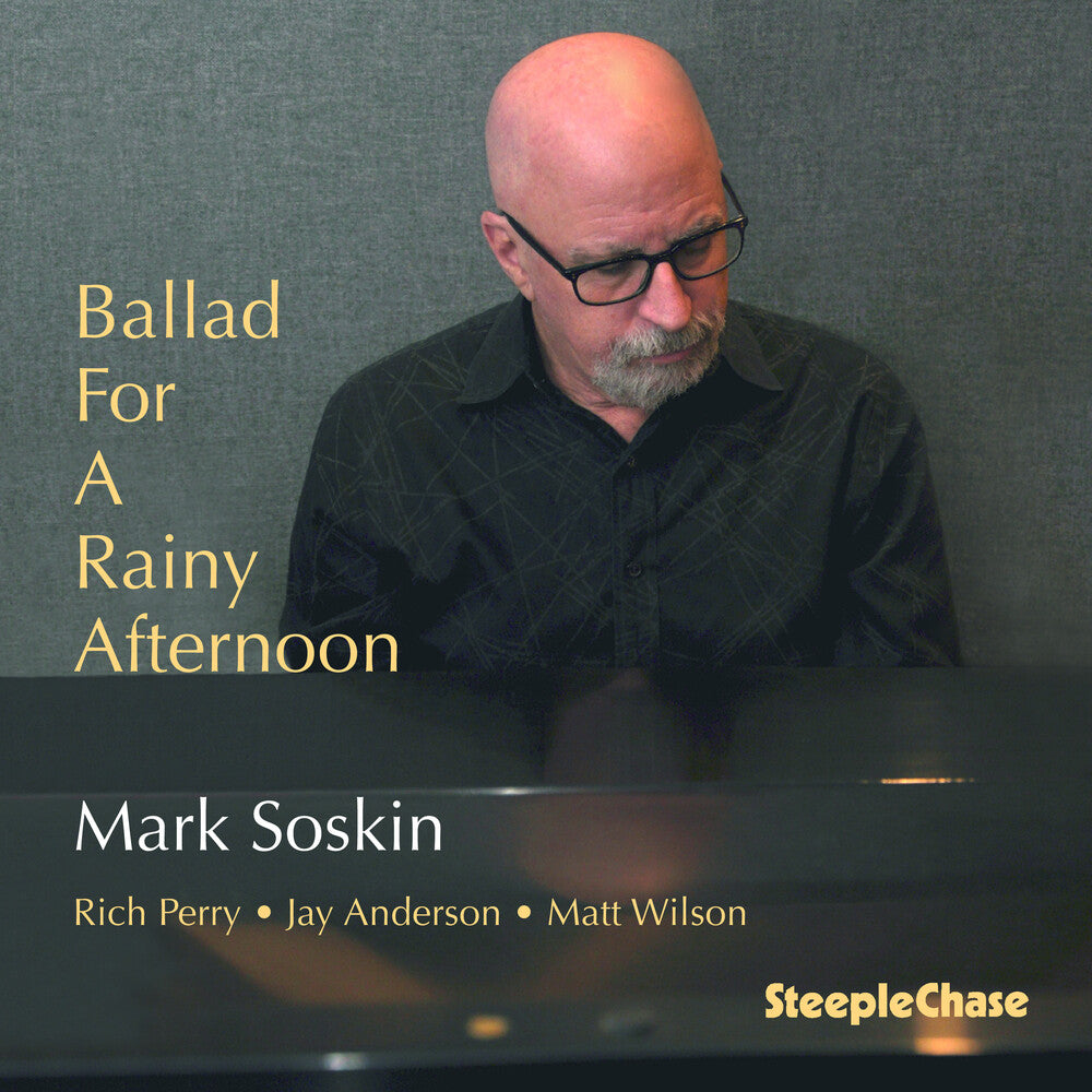 Mark Soskin - Ballad For A Rainy Afternoon (Uk) [CD]