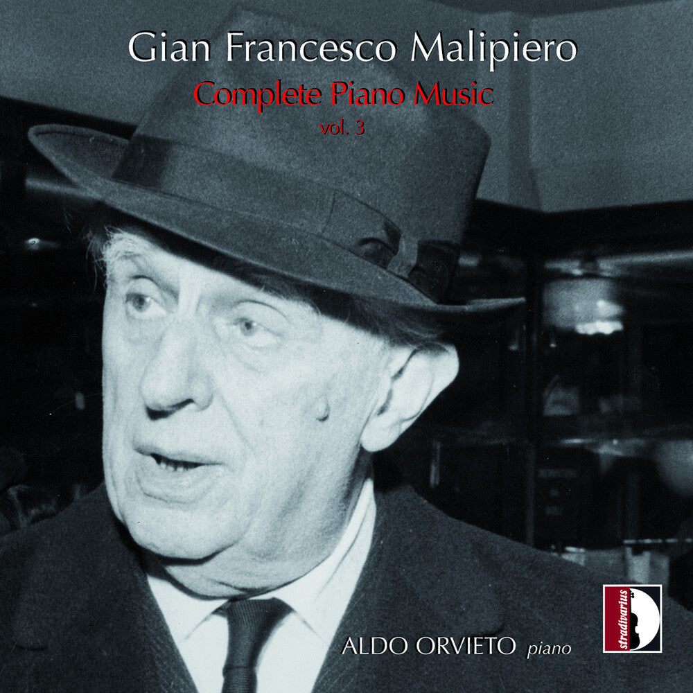 Malipiero / Orvieto - Complete Piano Music Vol. 3 [CD]
