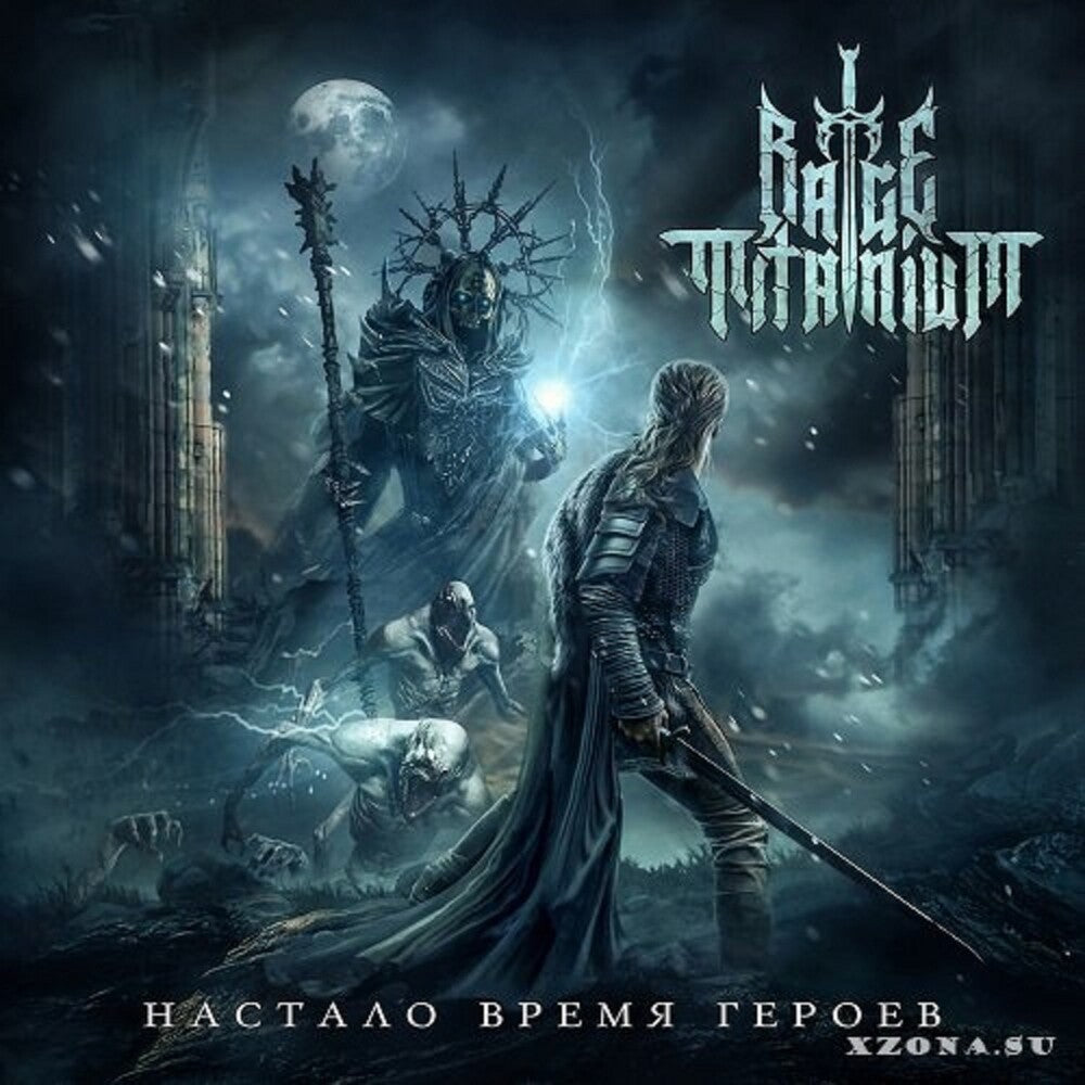 Rage Titanium - Time Of Heroes Has Come [CD]