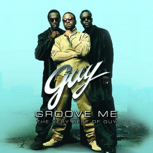 Guy - Groove Me: The Very Best of Guy [CD]