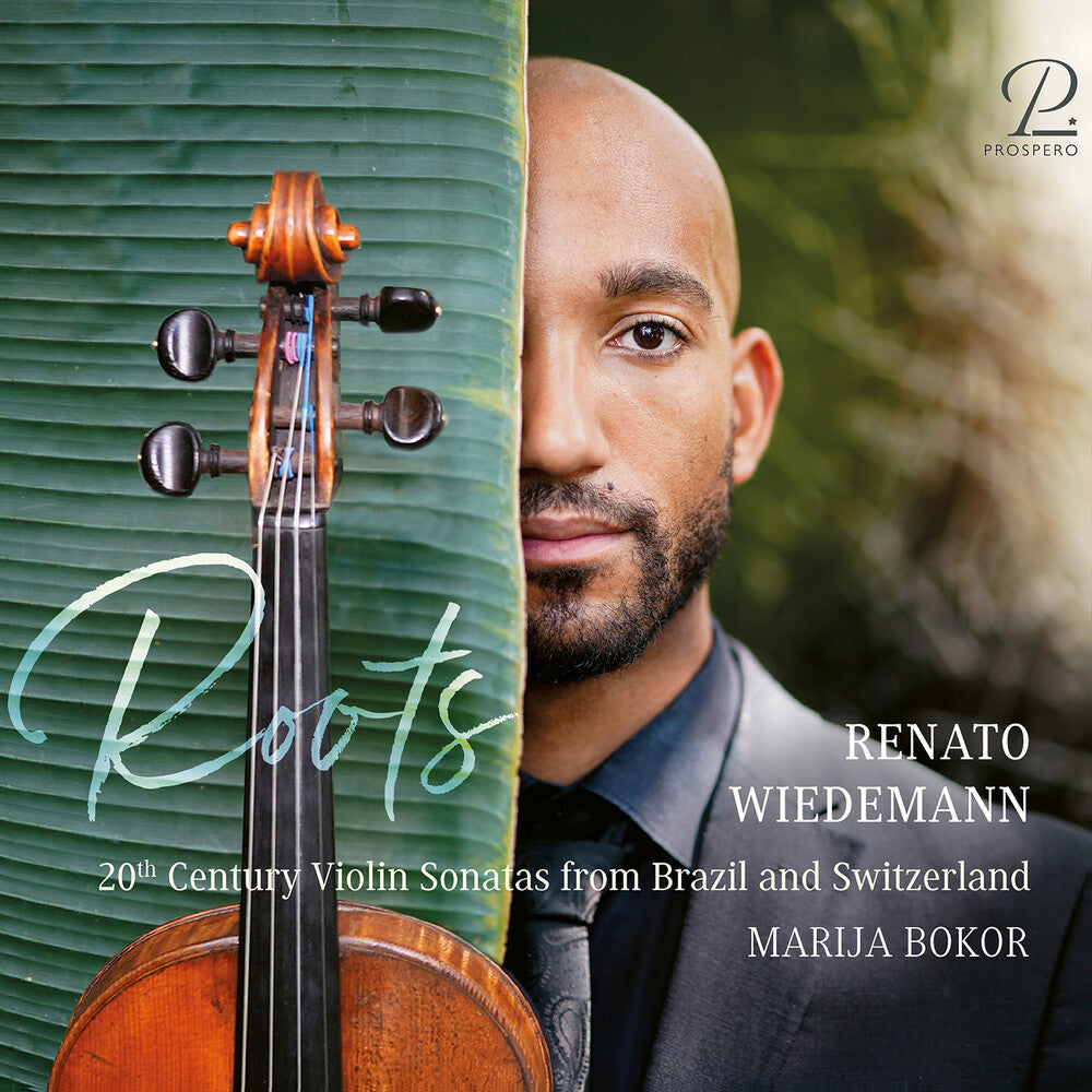 Bloch / Schoeck / Wiedemann - Roots - 20th Century Violin Sonatas From Brazil [CD]