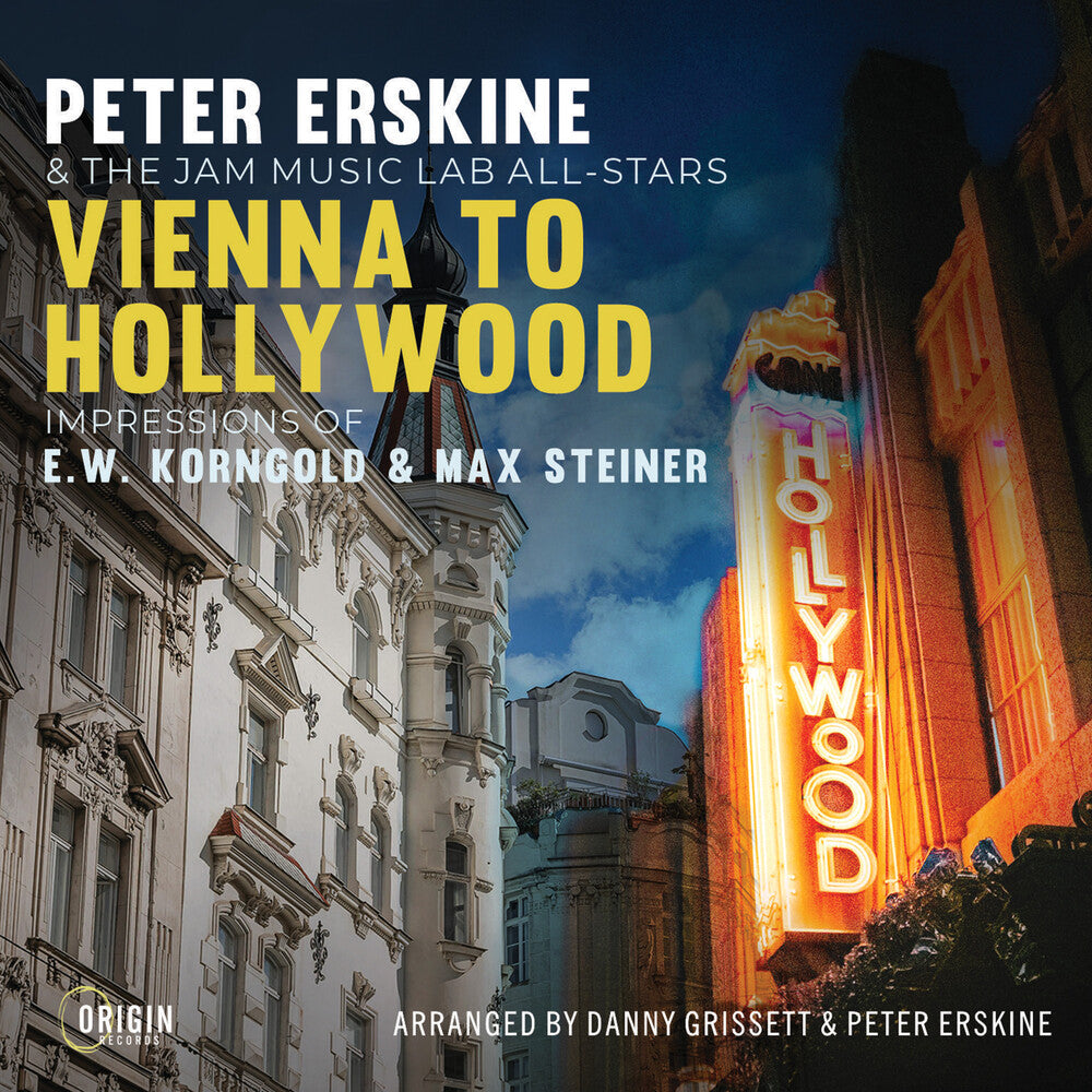 Peter Erskine - Vienna To Hollywood: Impressions Of E.W. Korngold [CD]