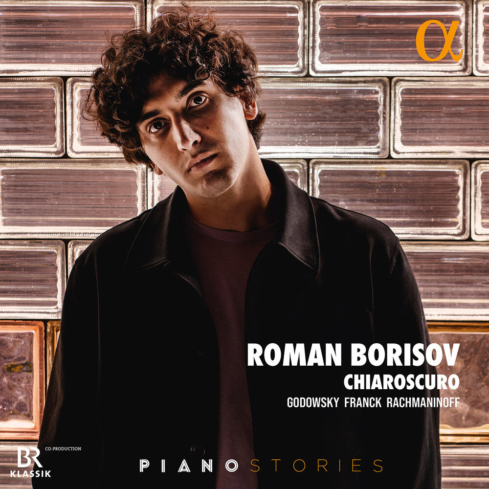 Franck / Godowsky / Rachmaninoff / Borisov - Chiaroscuro [CD]