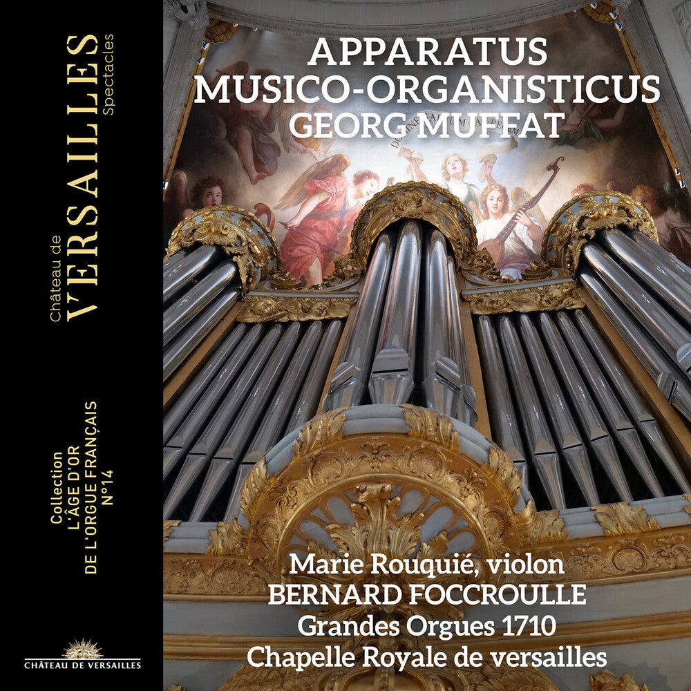 Muffat / Rouquie / Foccroulle - Apparatus Musico -Organisticus [CD]