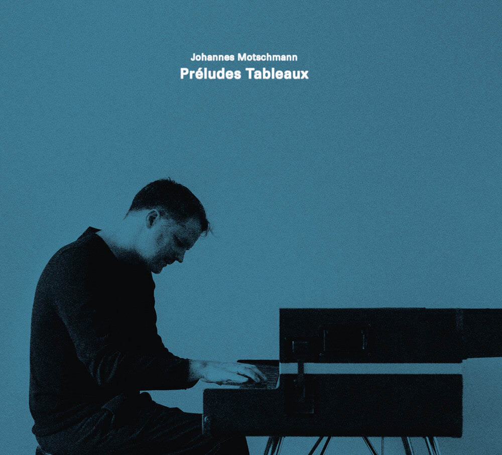 Johannes Motschmann - Preludes Tableaux (Uk) [CD]