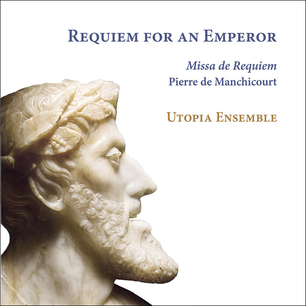 Manchicourt / Van Outryve / Utopia Ensemble - Requiem For An Emperor [CD]