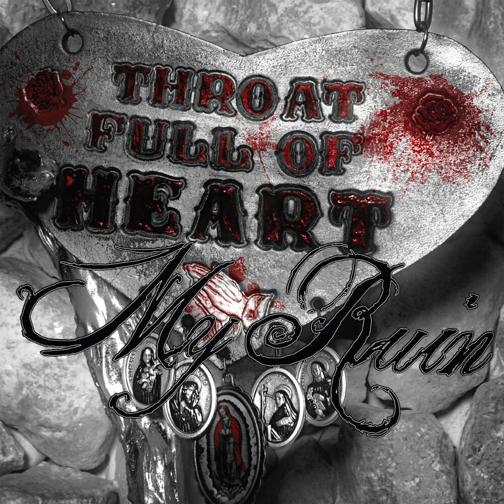 My Ruin - Throat Full Of Heart [Limited Edition] [Remastered]