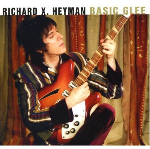 Richard Heyman X - Basic Glee [CD]