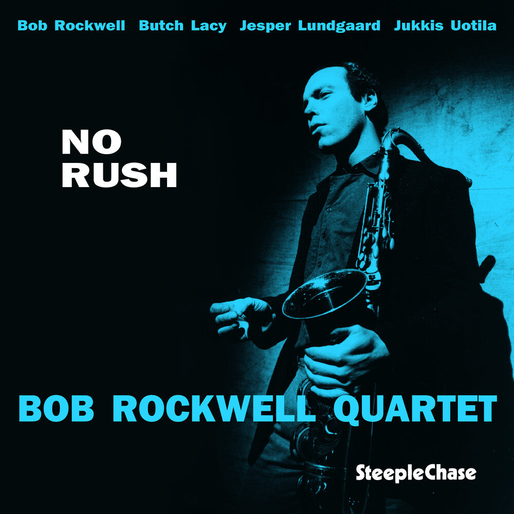 Bob Rockwell - No Rush [LP] Vinyl Record