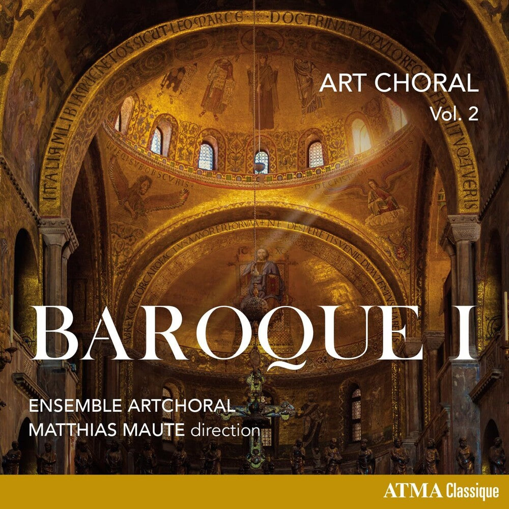 Ensemble Artchoral / Matthias Maute - Art Choral Vol 2: Baroque I (Can) [CD]