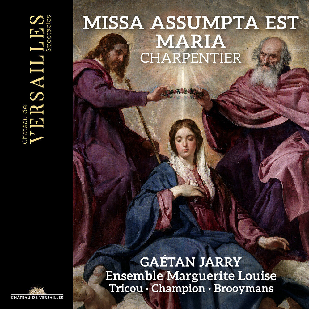 Charpentier / Jarry / Louise - Missa Assumpta Est Maria [CD]