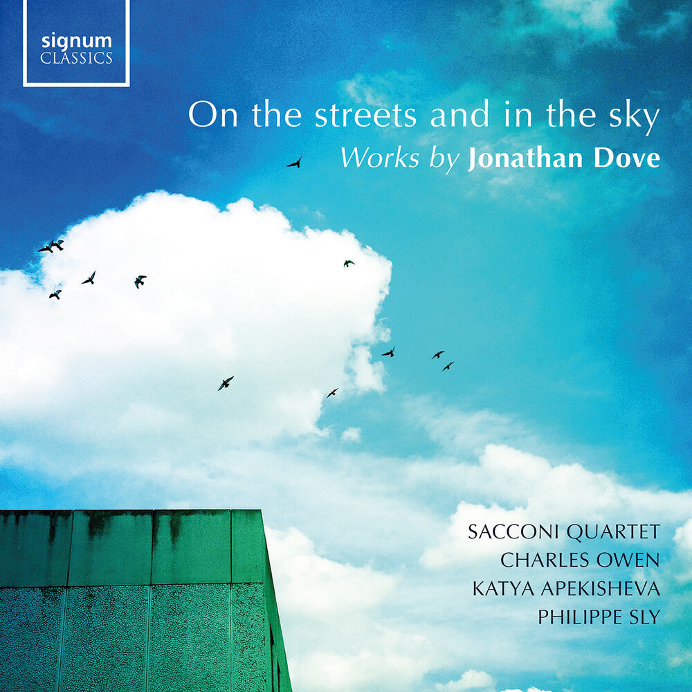 Dove / Owen / Apekisheva / Sacconi Quartet - On The Streets & In The Sky [CD]