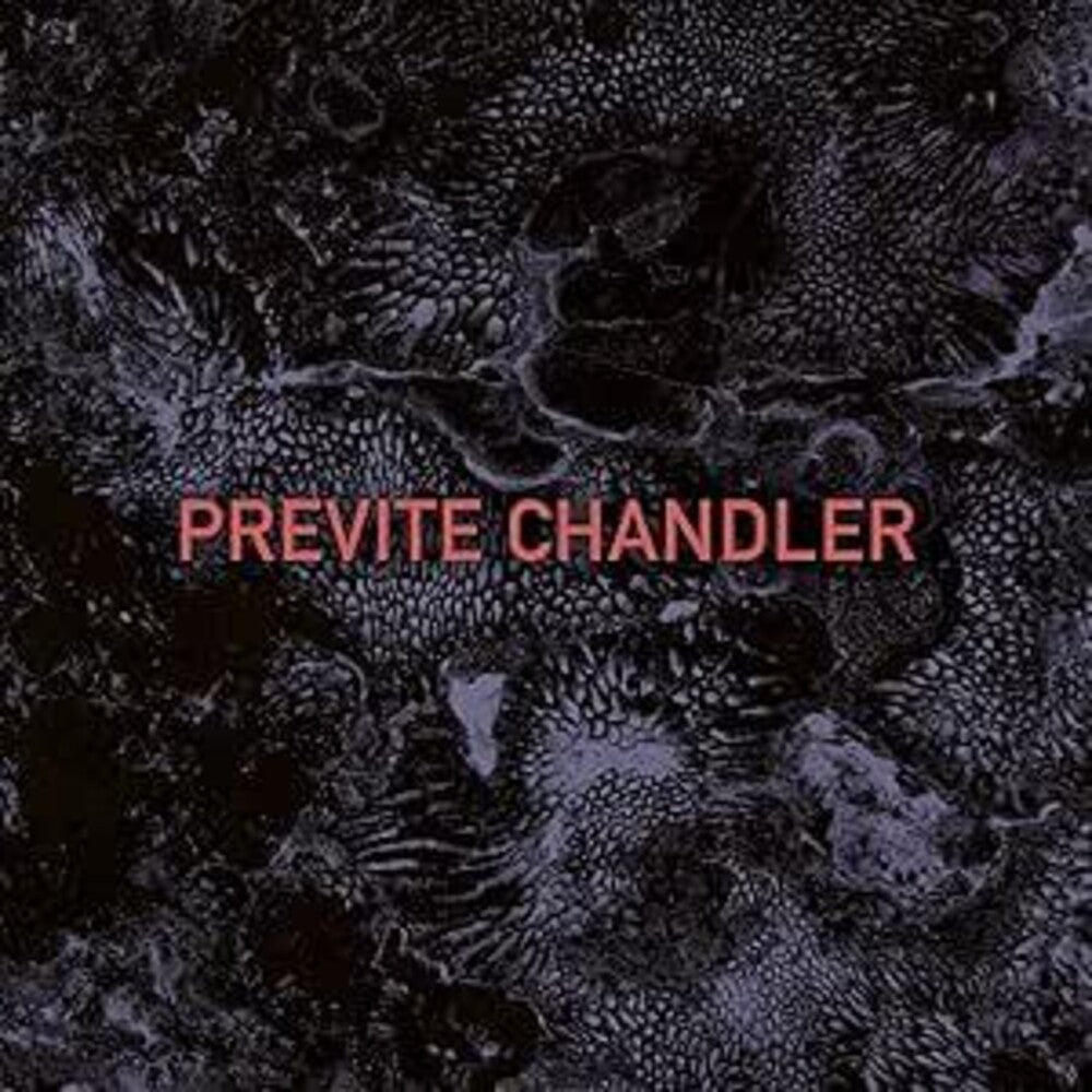 Previte Chandler - Previte Chandler (Uk) [CD]