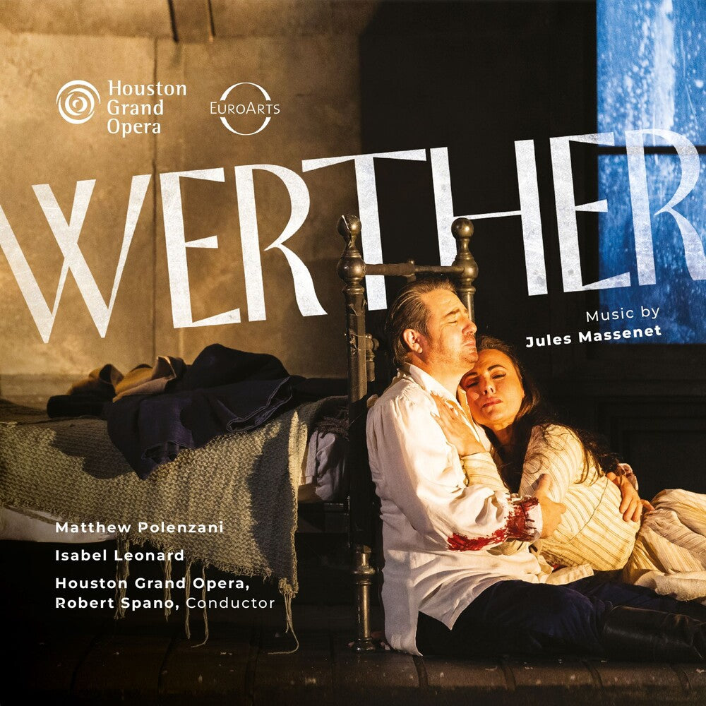 Houston Grand Opera - Massenet: Werther [CD]
