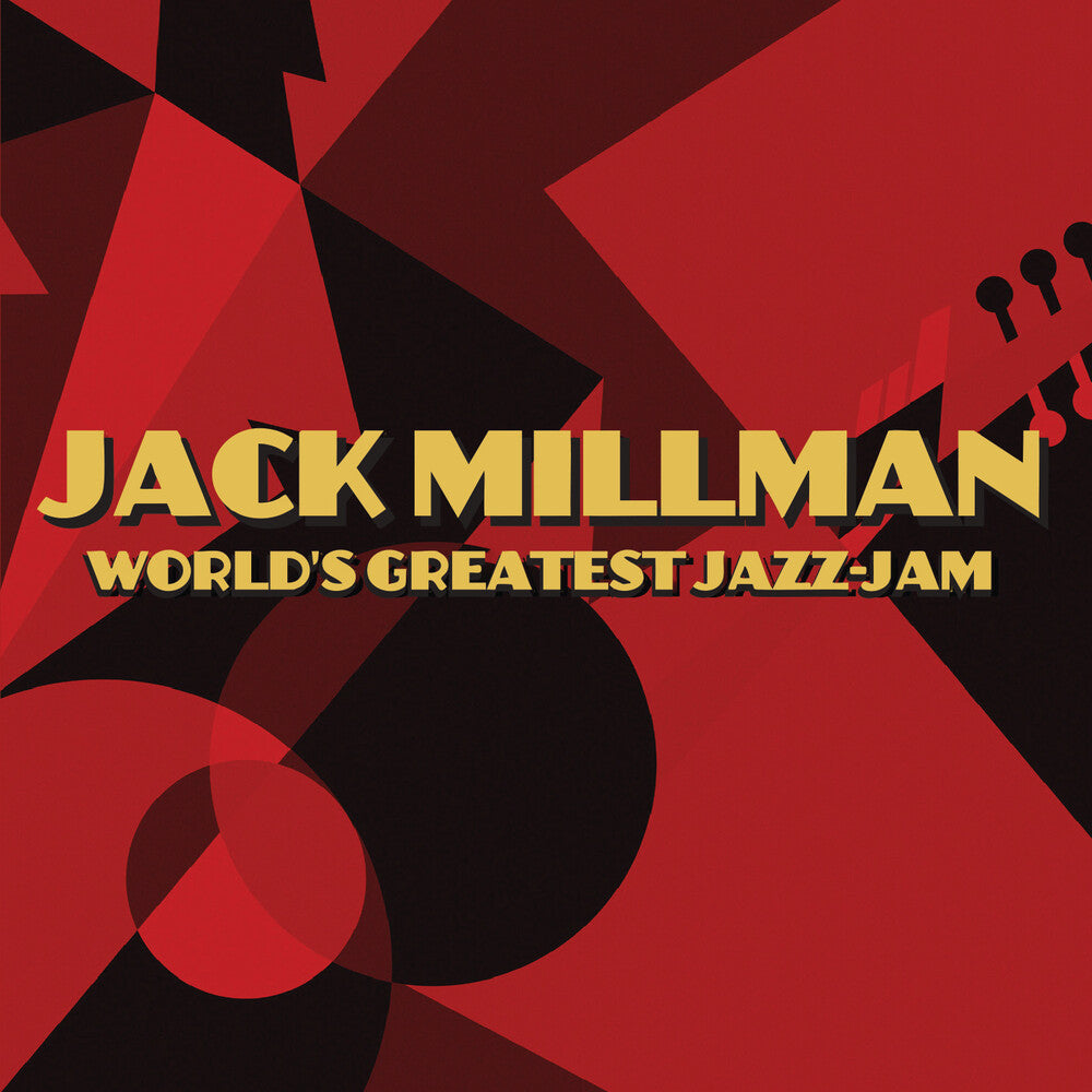 Jack Millman - World's Greatest Jazz-Jam: Compositions Of Jack [CD]