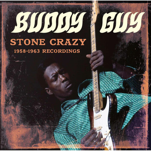 Guy,buddy - Stone Crazy 1958-1963 Recordings - Music CD