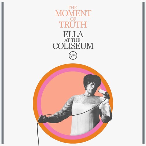Fitzgerald,ella - Moment Of Truth: Ella At The Coliseum - Music CD