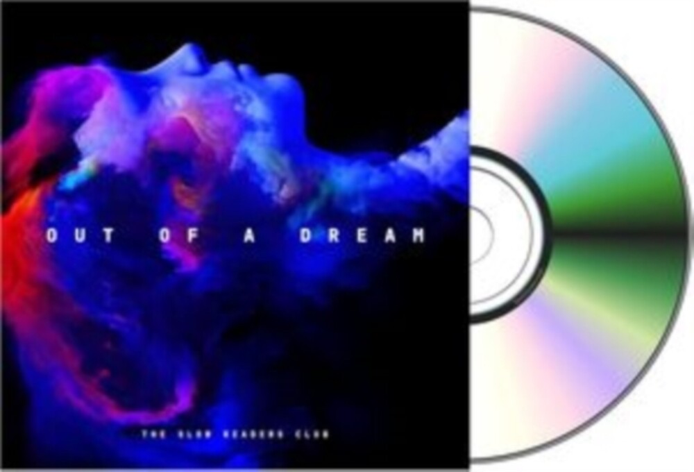 Slow Readers Club - Out Of A Dream (Uk) [CD]