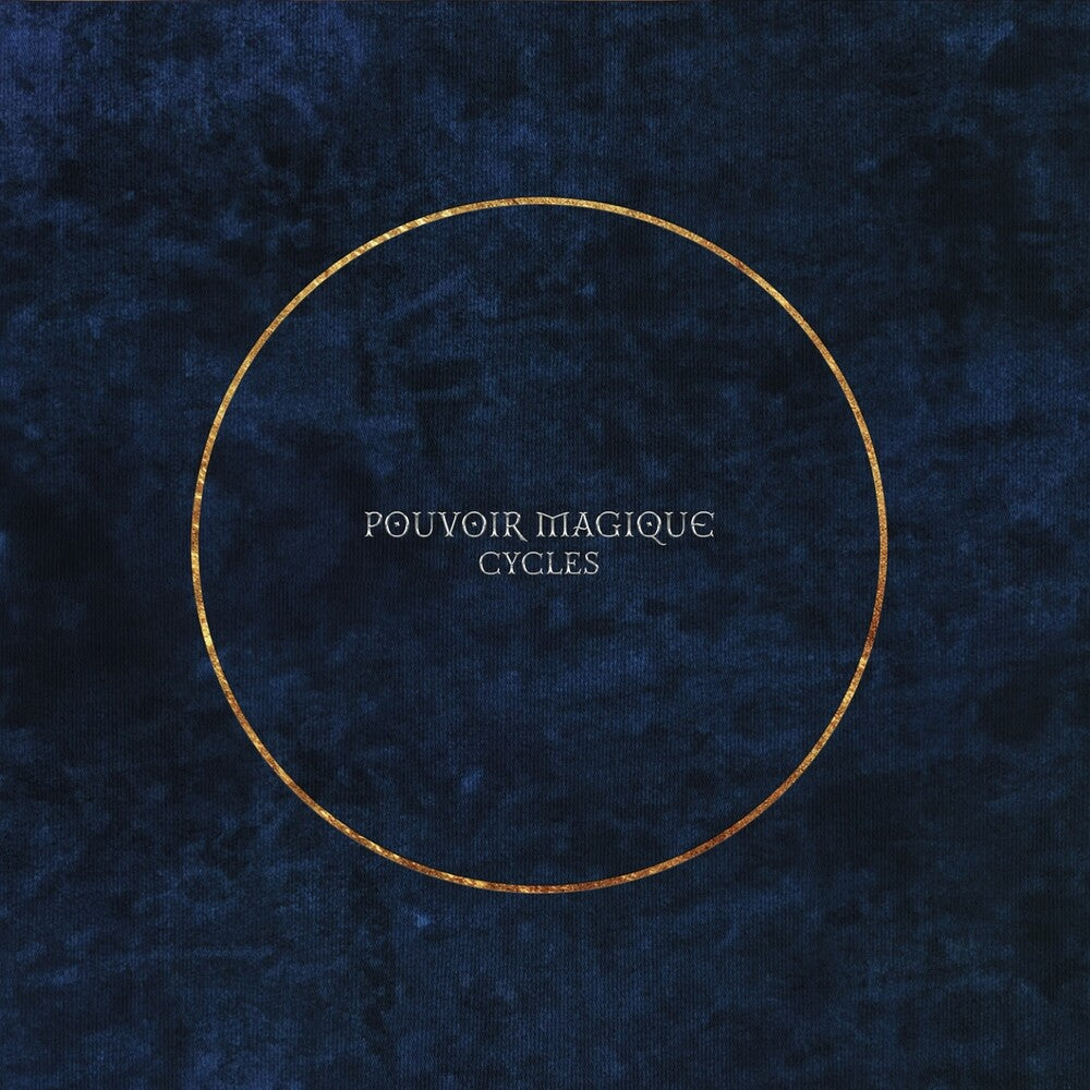 Pouvoir Magique - Cycles [CD]