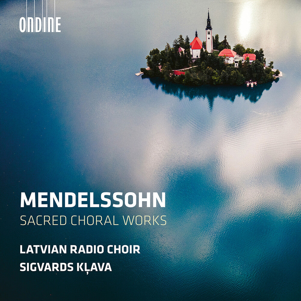 Mendelssohn - Mendelssohn: Sacred Choral Works [CD]