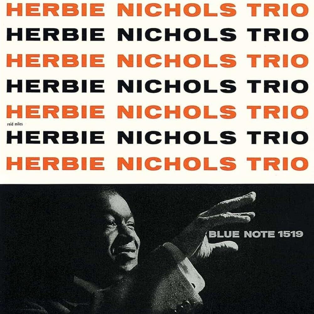 Herbie Nichols  Trio - Herbie Nichols Trio (Uk) [CD]