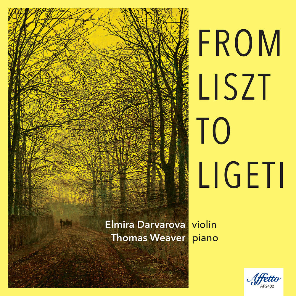 Bartok / Goldmark / Darvarova - From Liszt to Ligeti [CD]