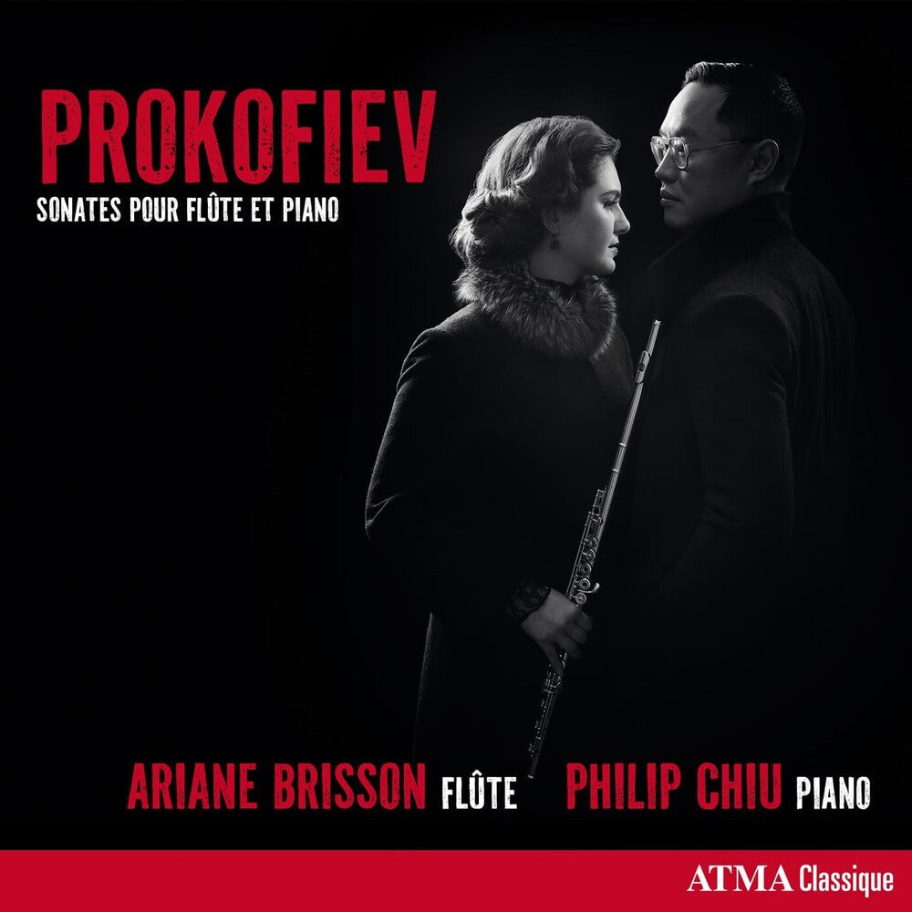 Brisson, Ariane / Chiu, Philip - Prokofiev: Flute And Piano Sonatas [CD]