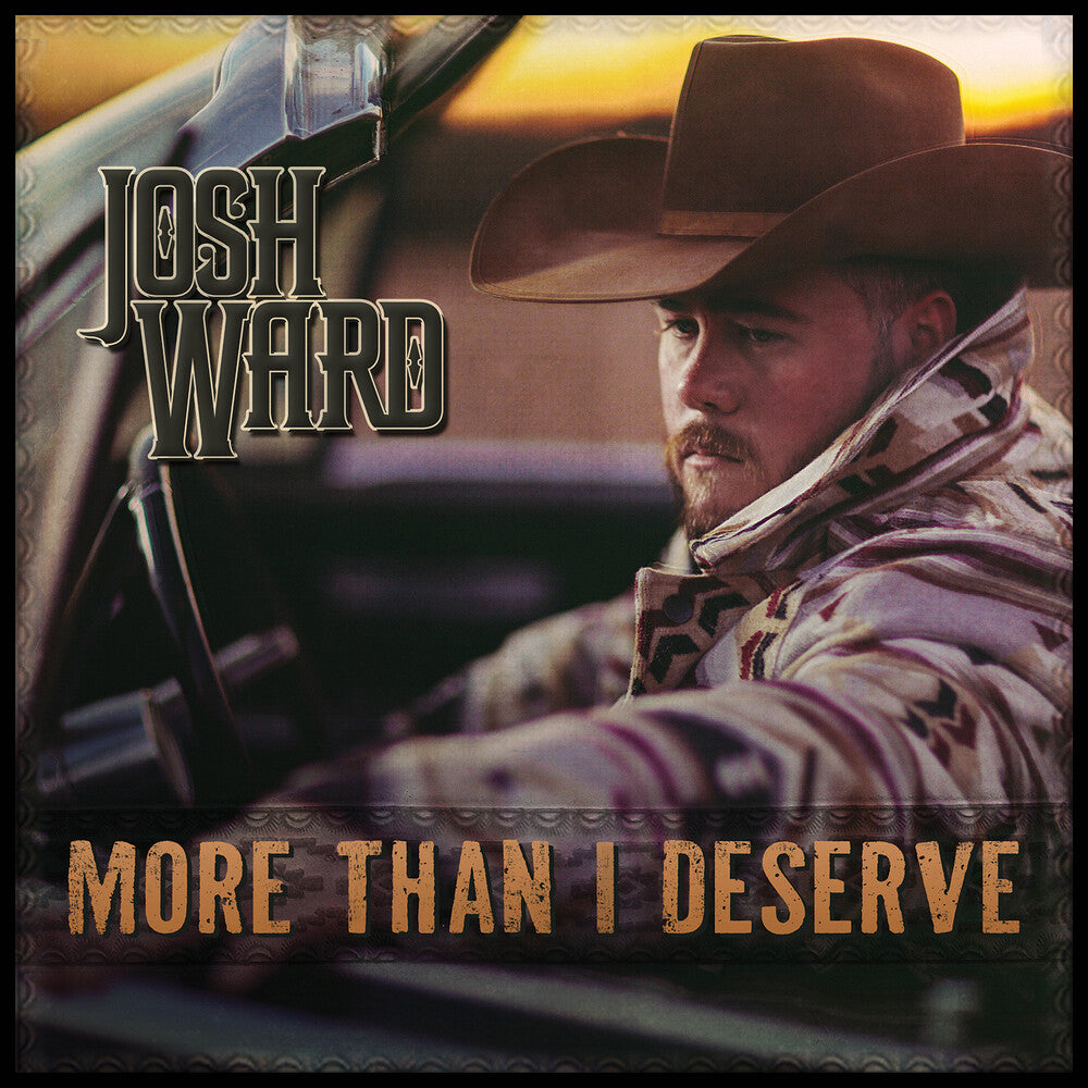 Josh Ward - More Than I Deserve [CD]