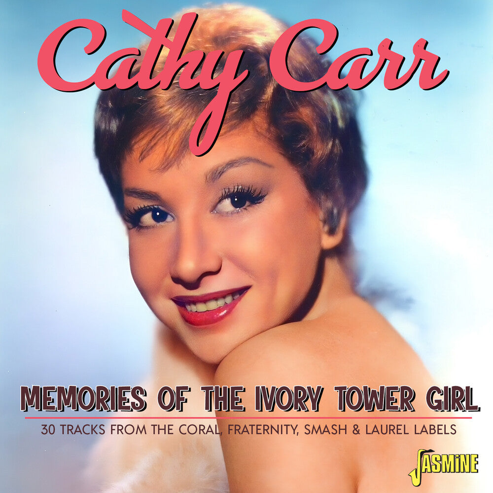 Cathy Carr - Memories Of The Ivory Tower Girl (Uk) [CD]