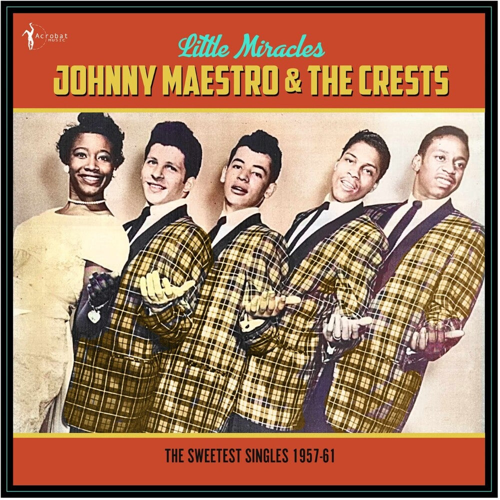 Pre-Order: Johnny Maestro  & The Crests - Little Miracles: The Sweetest Singles 1957-61 [LP]
