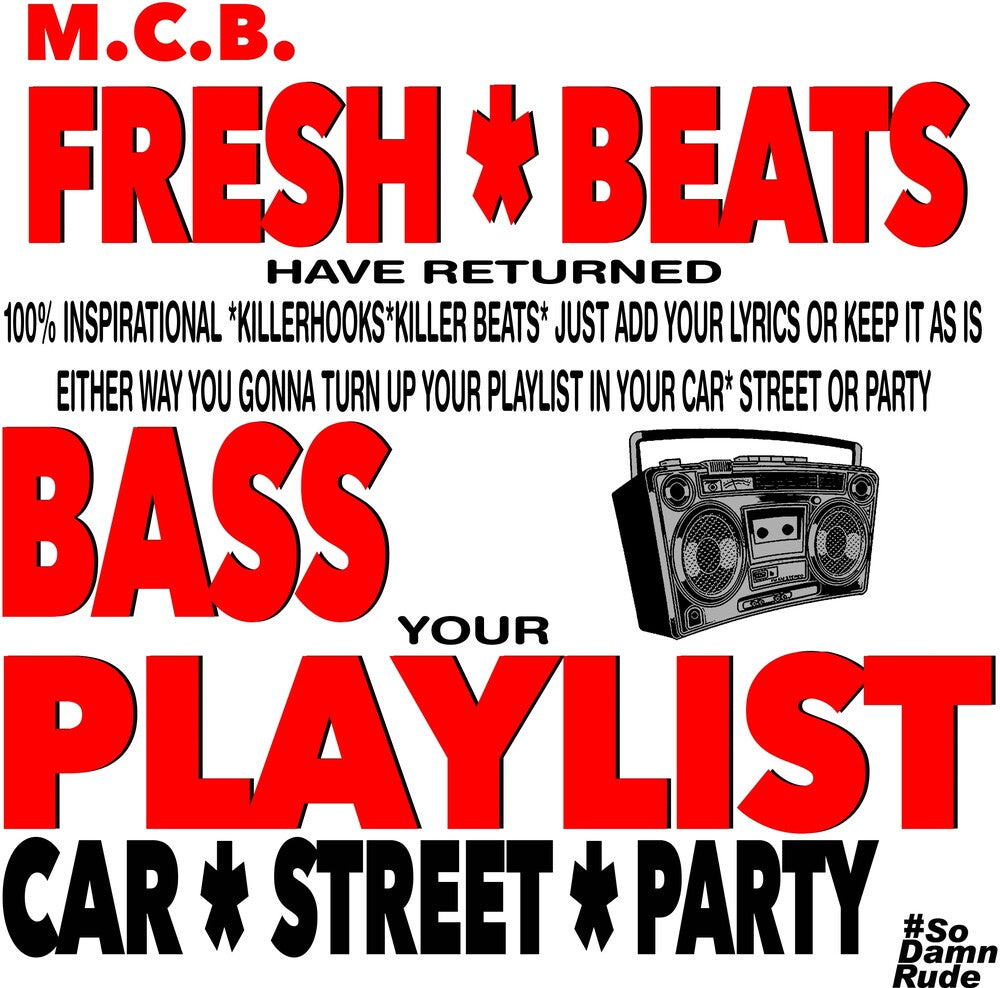 M.C.B. - Fresh Beats Have Returned [CD]