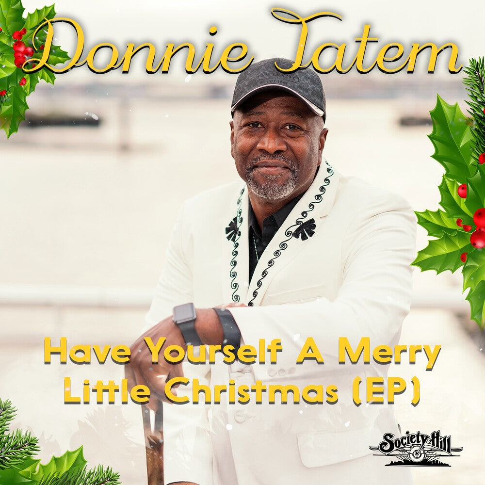 Tatem, Donnie - Have Yourself A Merry Little Christmas [CD]