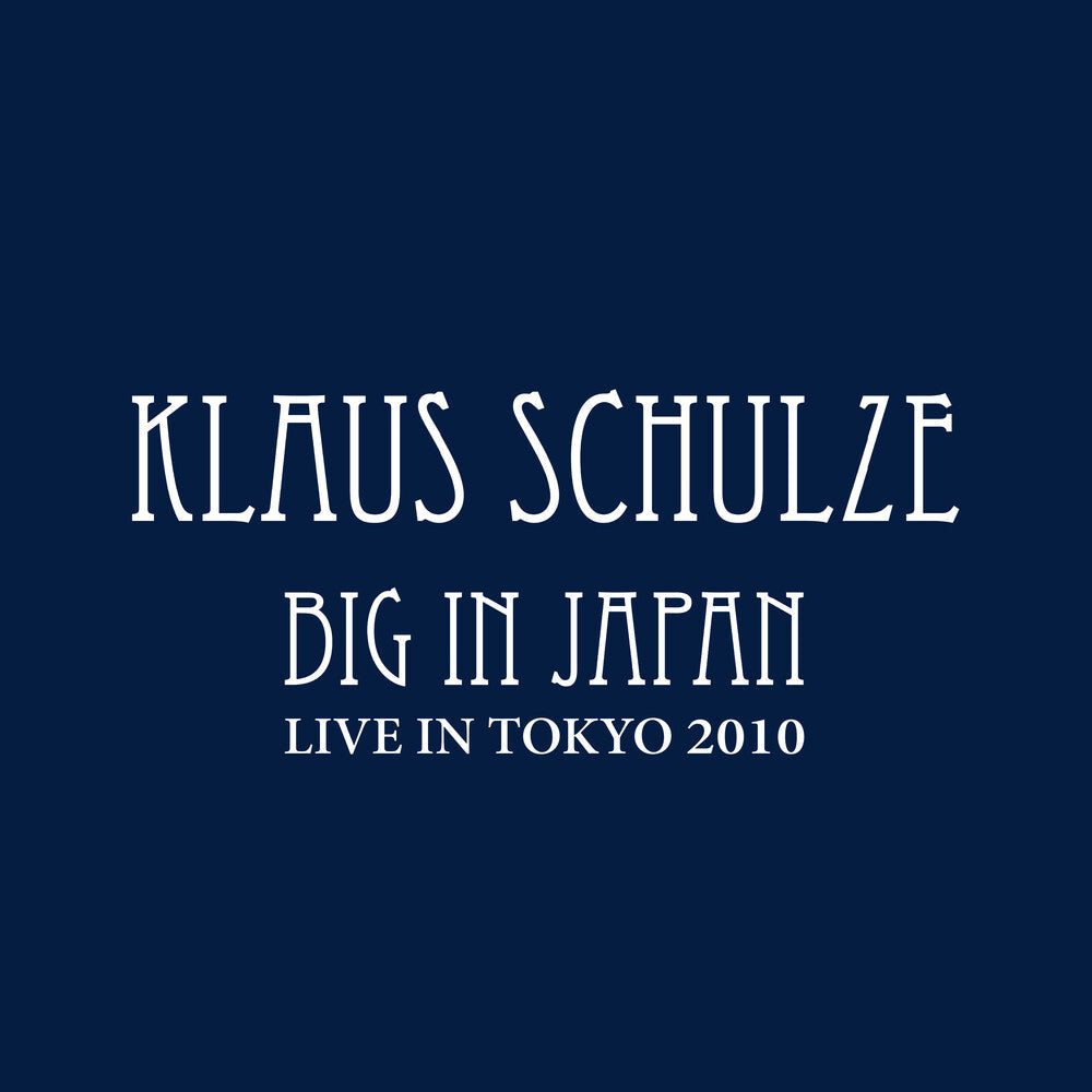 Klaus Schulze - Big In Japan (Aus) [CD]