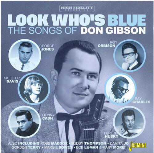 Look Who's Blue: The Songs Of Don Gibson / Various - Look Who's Blue: The Songs Of Don Gibson / Various - Music CD