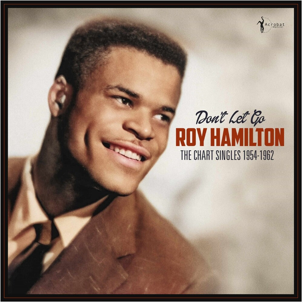 Pre-Order: Hamilton, Roy - Don't Let Go: The Chart Singles 1954-62 [LP]