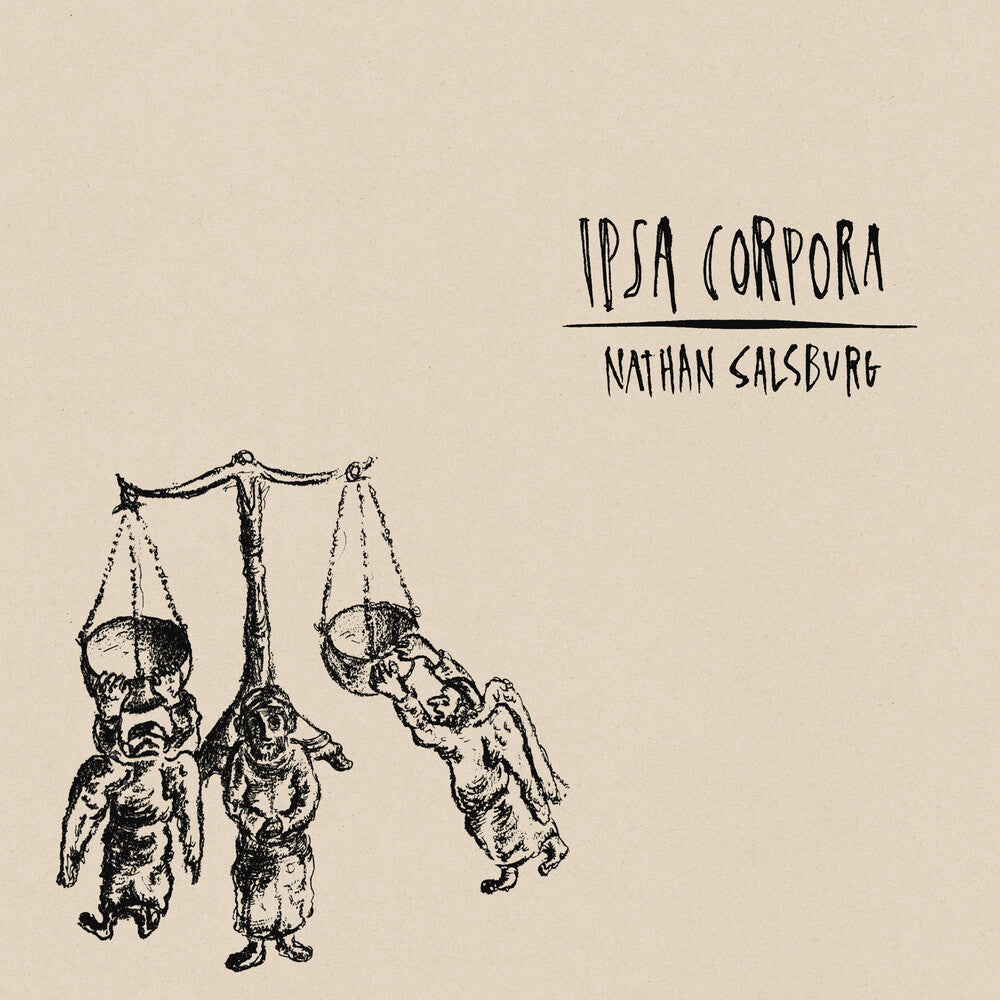 Nathan Salsburg - Ipsa Corpora [LP] Vinyl Record