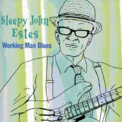 Estessleepy John - Working Man's Blues [CD]